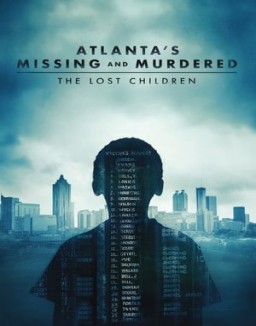 Atlanta's Missing and Murdered: The Lost Children Temporada 1