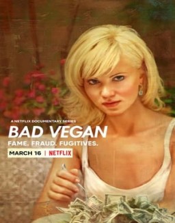 Bad Vegan: Fama. Fraudes. Fugitivos temporada 1 capitulo 2