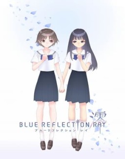 Blue Reflection Ray temporada 1 capitulo 17