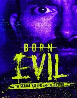 Born Evil: The Serial Killer and the Savior temporada 1 capitulo 5