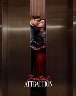 Fatal Attraction (Atracción fatal) temporada 1 capitulo 2