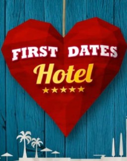 First Dates Hotel (España) Temporada 1