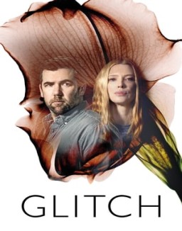 Glitch saison 1