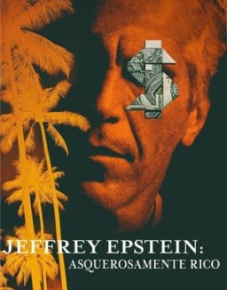 Jeffrey Epstein: Asquerosamente rico Temporada 1