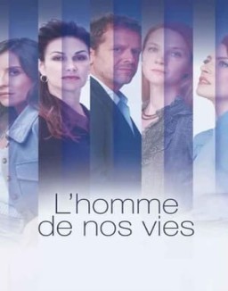 L'Homme de nos vies Temporada 1