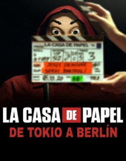 La Casa de Papel: de Tokio a Berlín Temporada 1