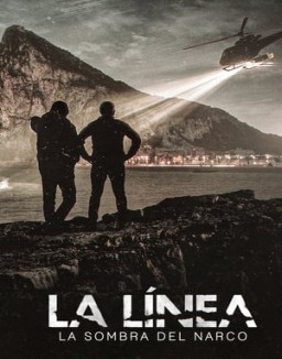 La Linea: La sombra del narco Temporada 1