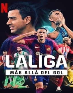 LALIGA: Más allá del gol temporada 1 capitulo 7