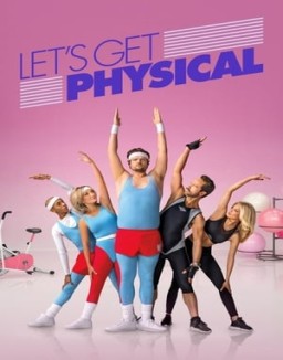 Let's Get Physical Temporada 1