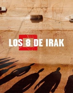 Los 8 de Irak temporada 1 capitulo 2