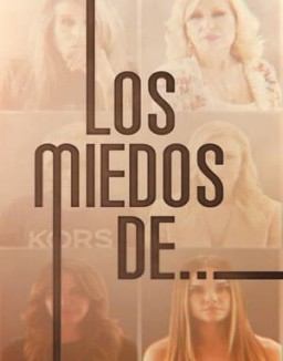 Los Miedos De.... temporada 1 capitulo 3