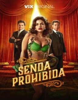 Senda prohibida Temporada 3